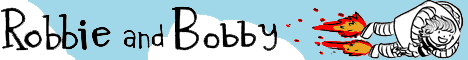 Robbie and Bobby: A Robot and His Boy