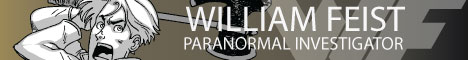 William Feist: Paranormal Investigator
